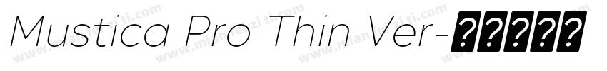 Mustica Pro Thin Ver字体转换